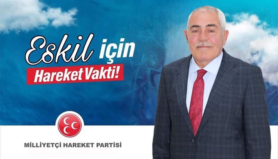 Milliyetçi Hareket Partisi Eskil Belediye Başkan Adayı Belli Oldu