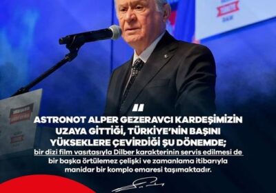 Devle Bahçeliden Dilber Yorumu