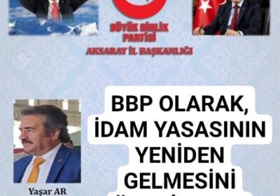 BBP’den İdam Yasası Açıklaması