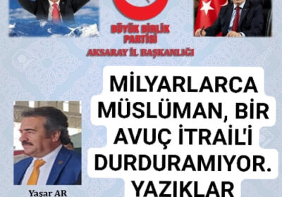 Milyarlarca Müslüman Bir Avuç “İtrailliyi” Durduramıyor
