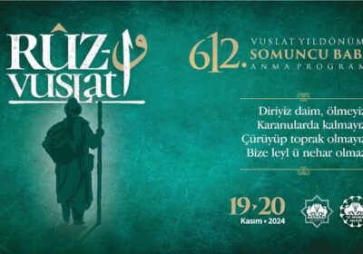 Somuncu Baba Hazretlerinin vefatının 612. sene-i devriyesi