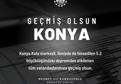 Geçmiş Olsun Konya